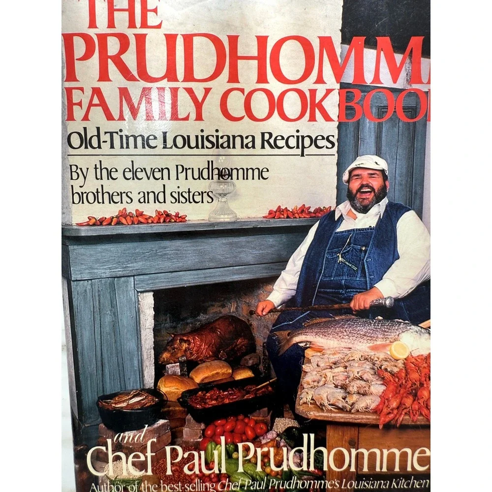 Vintage 1987 Prudhomme Family Cookbook First Edition Louisiana Recipes